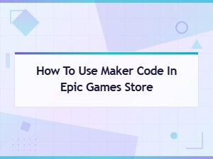 How to Use a Creator Code in the Epic Games Store